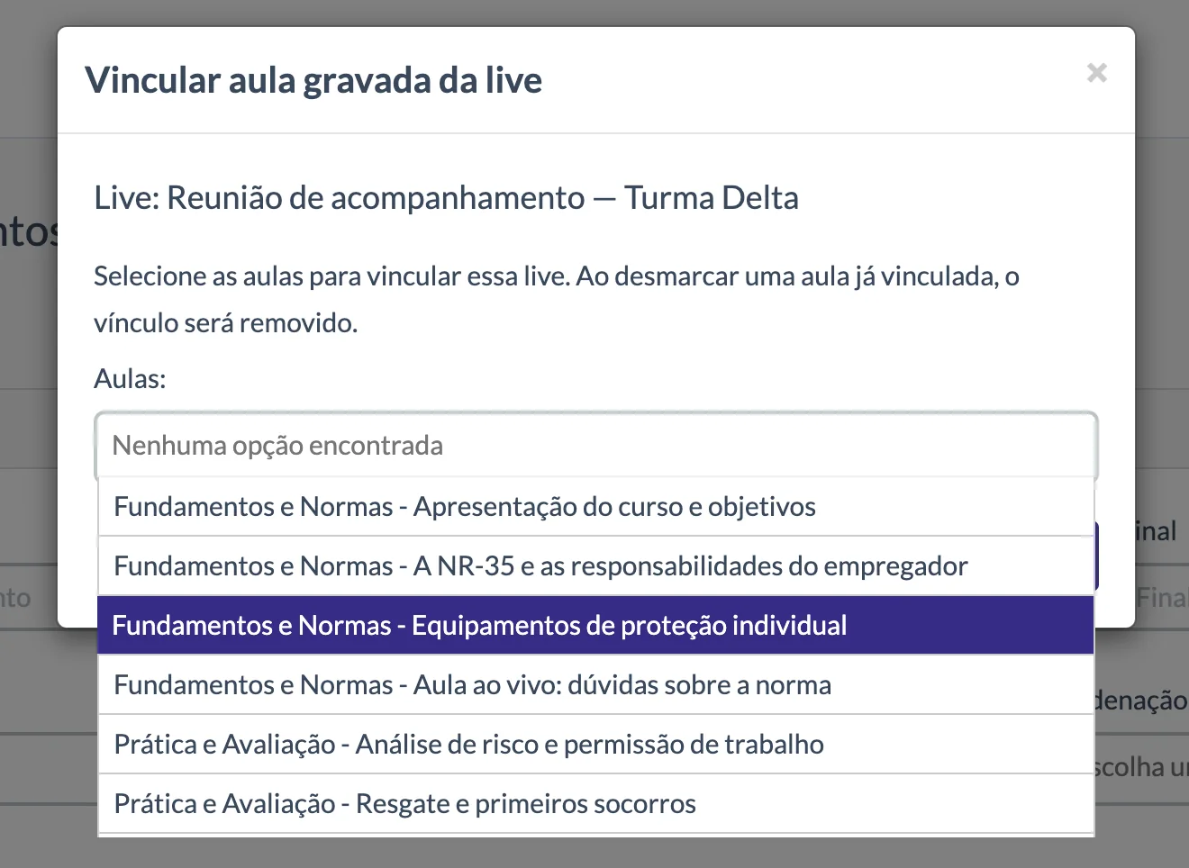 Vinculação da gravação de uma aula ao vivo às aulas de um curso