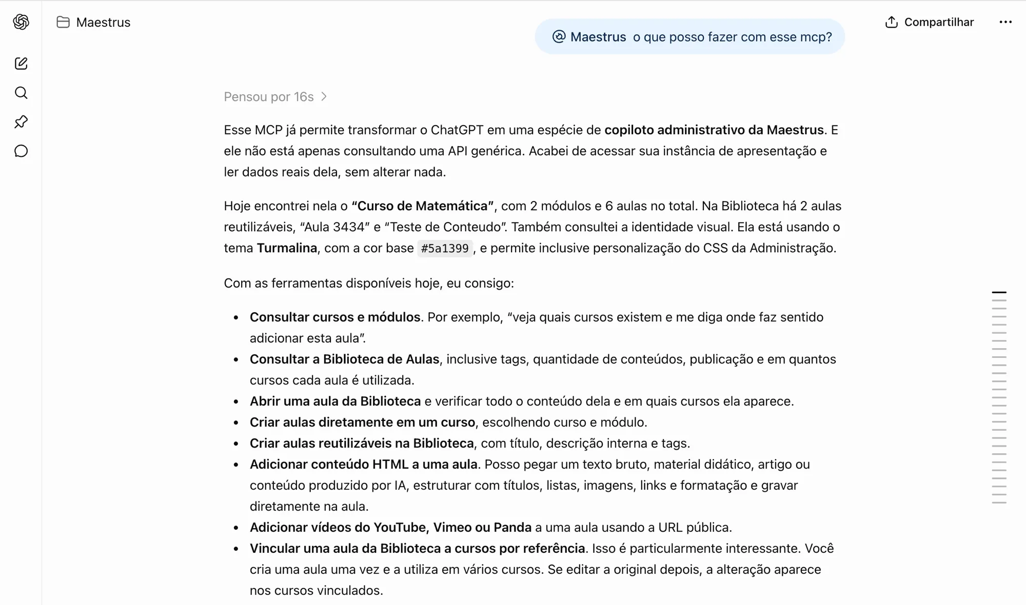 Conversa no ChatGPT usando o conector MCP da Maestrus para consultar cursos, Biblioteca e identidade visual
