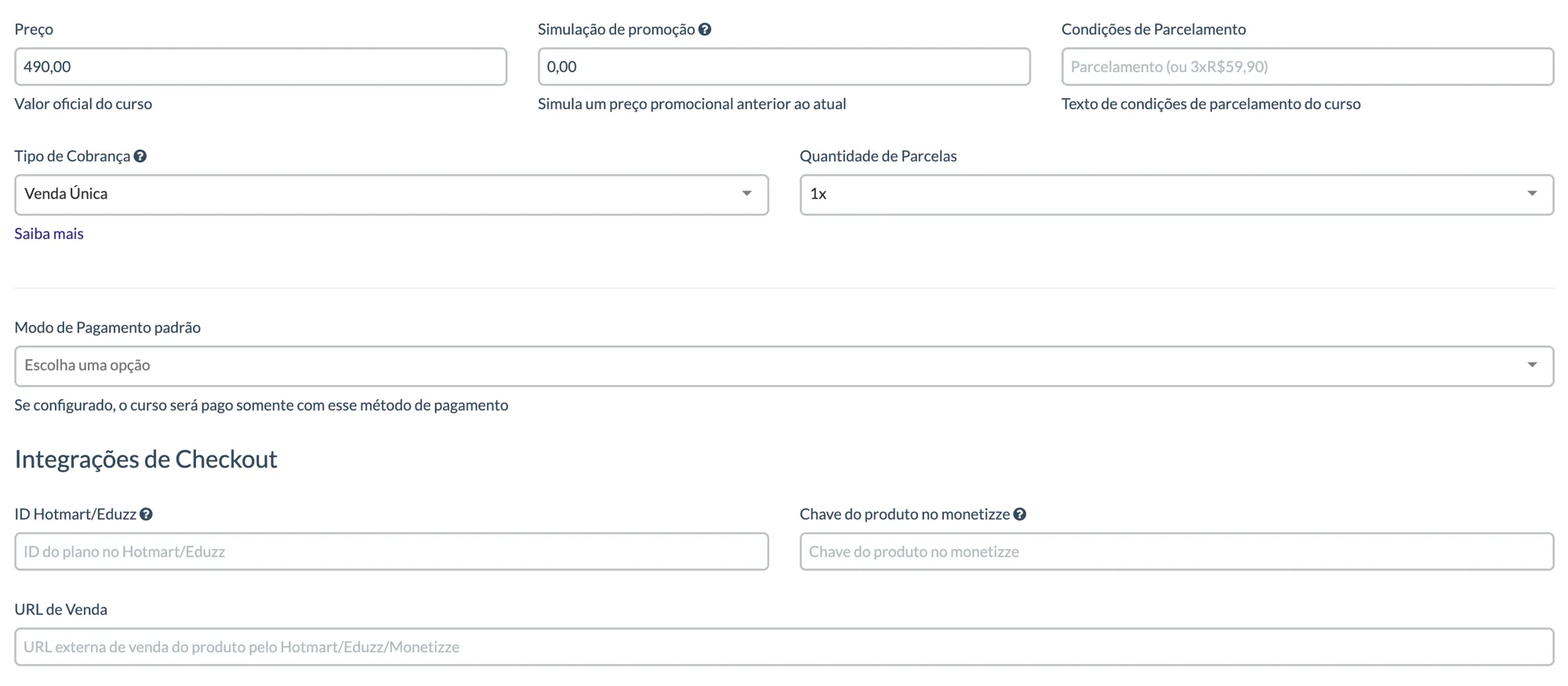 Configuração de preço, tipo de cobrança e integrações de checkout com Hotmart, Eduzz e Monetizze